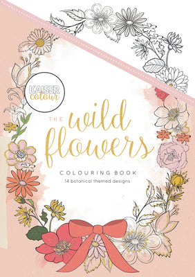 Kaisercolour Colouring Book - The Wild Flowers
