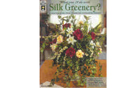 What Can I Do With Silk Greenery - HOTP